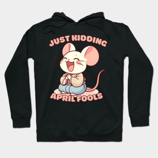 April fool Hoodie